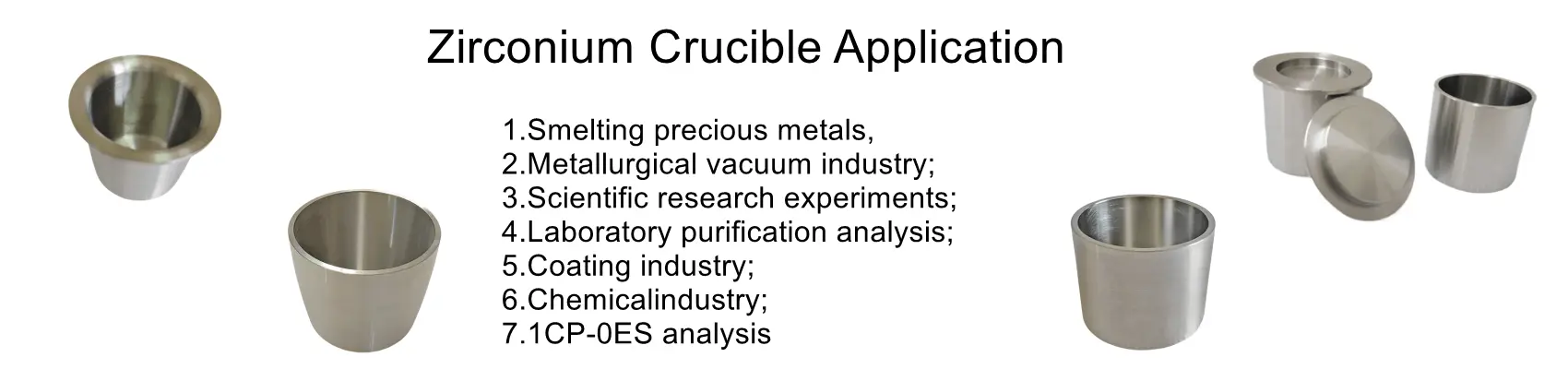 zirconium crucible application